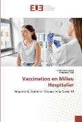 Vaccination en Milieu Hospitalier