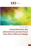 Compr?hension des ph?nom?nes paranormaux chez Pierre Meinrad Hebga