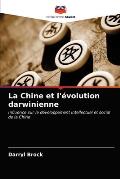 La Chine et l'?volution darwinienne