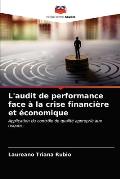 L'audit de performance face ? la crise financi?re et ?conomique