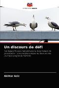 Un discours de d?fi