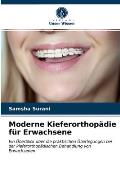 Moderne Kieferorthop?die f?r Erwachsene