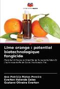 Lime orange: potentiel biotechnologique fongicide