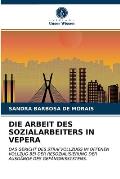 Die Arbeit Des Sozialarbeiters in Vepera