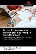 Active Procedures in Meaningful Learning in the Classroom