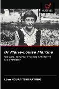 Dr Marie-Louise Martine