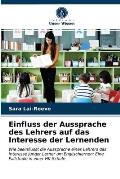 Einfluss der Aussprache des Lehrers auf das Interesse der Lernenden