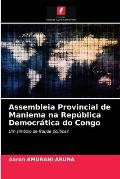 Assembleia Provincial de Maniema na Rep?blica Democr?tica do Congo