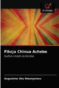 Fikcja Chinua Achebe