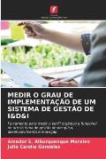 Medir O Grau de Implementa??o de Um Sistema de Gest?o de I&d&i