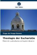 Theologie der Eucharistie