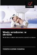 Wady wrodzone: w skr?cie