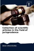 Collection of scientific articles in the field of jurisprudence