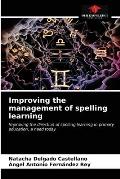 Improving the management of spelling learning