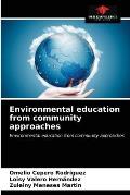 Environmental education from community approaches