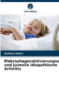 Makrophagenaktivierungssyndrom und juvenile idiopathische Arthritis
