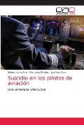 Suicidio en los pilotos de aviaci?n