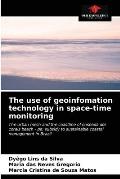 The use of geoinfomation technology in space-time monitoring