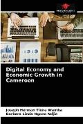Digital Economy and Economic Growth in Cameroon