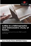 Lotka in a bibliographic and bibliometric study of books.