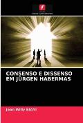 Consenso E Dissenso Em J?rgen Habermas