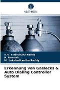 Erkennung von Gaslecks & Auto Dialing Controller System