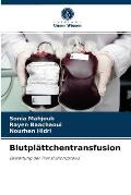 Blutpl?ttchentransfusion