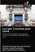 Luci per il turismo post-Covid