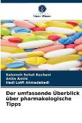 Der umfassende ?berblick ?ber pharmakologische Tipps