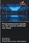 Programmazione basata su reti neurali artificiali nel cloud