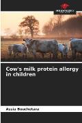 Cow's milk protein allergy in children