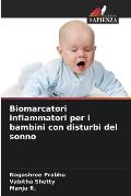 Biomarcatori infiammatori per i bambini con disturbi del sonno