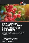 Sorveglianza, Screening E Stima Delle Perdite Di Rendimento