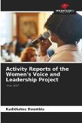 Activity Reports of the Women's Voice and Leadership Project