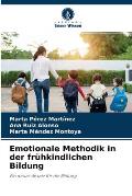 Emotionale Methodik in der fr?hkindlichen Bildung