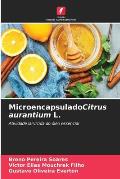 MicroencapsuladoCitrus aurantium L.