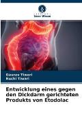 Entwicklung eines gegen den Dickdarm gerichteten Produkts von Etodolac