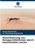 Klassifizierung von Dengue-Infektionen durch maschinelles Lernen