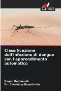 Classificazione dell'infezione di dengue con l'apprendimento automatico