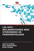 Les Anti-Inflammatoires Non St?ro?diens En Parodontologie