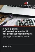 Il ruolo delle informazioni contabili nel processo decisionale