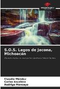 S.O.S. Lagos de Jacona, Michoac?n