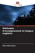 M?thodes d'enseignement et langue anglaise