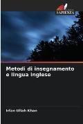 Metodi di insegnamento e lingua inglese