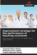 Improvement strategy for the performance of teaching assistants