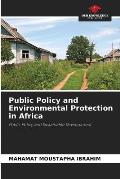 Public Policy and Environmental Protection in Africa