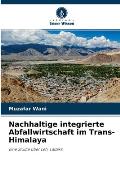 Nachhaltige integrierte Abfallwirtschaft im Trans-Himalaya