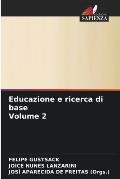 Educazione e ricerca di base Volume 2