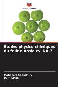 ?tudes physico-chimiques du fruit d'Aonla cv. NA-7