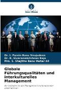 Globale F?hrungsqualit?ten und interkulturelles Management